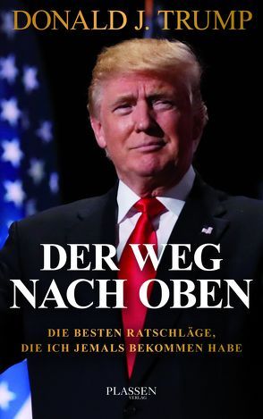Trump: Der Weg nach oben von Seedorf,  Philipp, Trump,  Donald J.