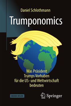 Trumponomics von Schlothmann,  Daniel
