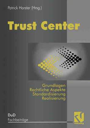 Trust Center von Horster,  Patrick