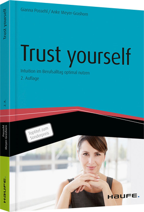 Trust yourself von Meyer-Grashorn,  Anke, Possehl,  Gianna