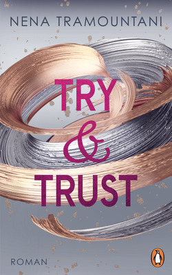 Try & Trust von Tramountani,  Nena