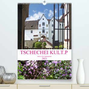 TSCHECHEI KULT.P (Premium, hochwertiger DIN A2 Wandkalender 2021, Kunstdruck in Hochglanz) von Vier,  Bettina