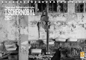 Tschernobyl (Tischkalender 2021 DIN A5 quer) von Meyer,  Lena