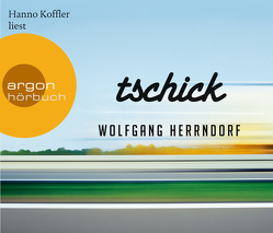 Tschick von Herrndorf,  Wolfgang, Koffler,  Hanno