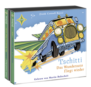 Tschitti – Das Wunderauto fliegt wieder von Baltscheit,  Martin, Boyce,  Frank Cottrell