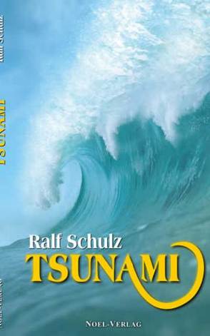 Tsunami von Budisa,  Boris, Schulz,  Ralf