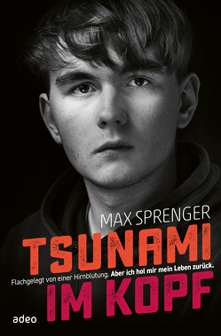 Tsunami im Kopf von Sprenger,  Max