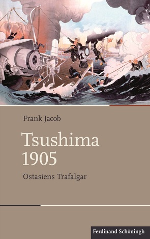 Tsushima 1905 von Jacob,  Frank