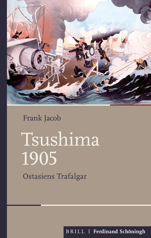 Tsushima 1905 von Jacob,  Frank