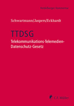 TTDSG von Eckhardt,  Jens, Jaspers,  Andreas, Schwartmann,  Rolf