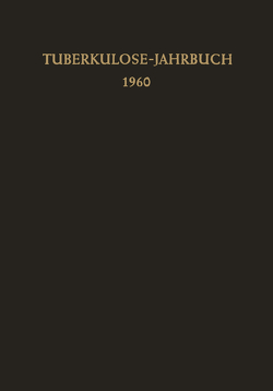 Tuberkulose-Jahrbuch 1960 von Kreuser,  F.