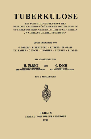 Tuberkulose von Koch,  O., Ulrici,  H.v.