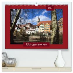 Tübingen erleben (hochwertiger Premium Wandkalender 2024 DIN A2 quer), Kunstdruck in Hochglanz von Keller,  Angelika