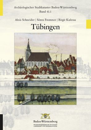 Tübingen von Frommer,  Sören, Kulessa,  Birgit, Schneider,  Alois