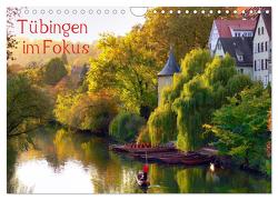 Tübingen im Fokus (Wandkalender 2024 DIN A4 quer), CALVENDO Monatskalender von Huschka,  Klaus-Peter