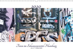 Türen im Schanzenviertel Hamburg (Wandkalender 2020 DIN A3 quer) von Schönleiter,  Kai