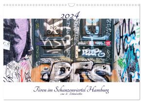 Türen im Schanzenviertel Hamburg (Wandkalender 2024 DIN A3 quer), CALVENDO Monatskalender von Schönleiter,  Kai