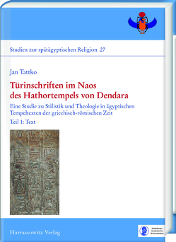 Türinschriften im Naos des Hathortempels von Dendara von Tattko,  Jan