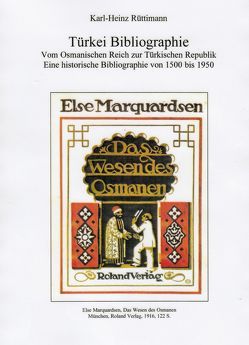 Türkei Bibliographie von Rüttimann,  Karl-Heinz