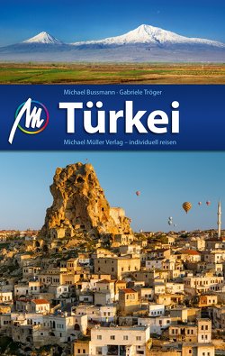 Türkei von Bussmann,  Michael, Tröger,  Gabriele