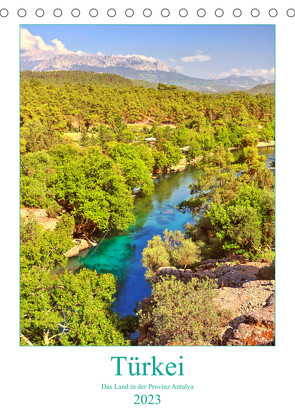 Türkei – Das Land in der Provinz Antalya (Tischkalender 2023 DIN A5 hoch) von Hackstein,  Bettina