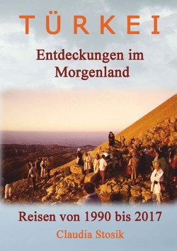 Türkei – Entdeckungen im Morgenland von Stosik,  Claudia