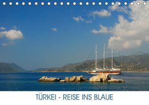 Türkei – Reise ins Blaue (Tischkalender 2018 DIN A5 quer) von Kulisch,  Christiane
