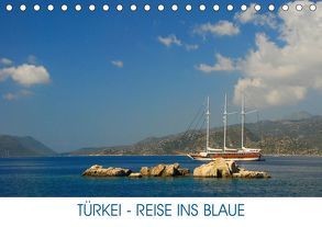 Türkei – Reise ins Blaue (Tischkalender 2019 DIN A5 quer) von Kulisch,  Christiane
