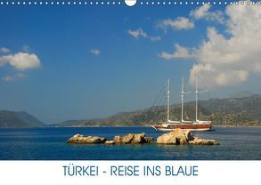 Türkei – Reise ins Blaue (Wandkalender 2019 DIN A3 quer) von Kulisch,  Christiane