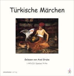 Türkische Märchen von Grube,  Axel