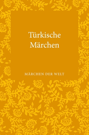 Türkische Märchen von Uzunoglu-Ocherbauer,  Adelheid