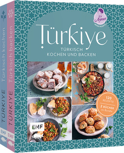 Türkiye – Türkisch kochen und backen von Sahin,  Aynur
