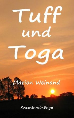 Tuff und Toga von Weinand,  Marion