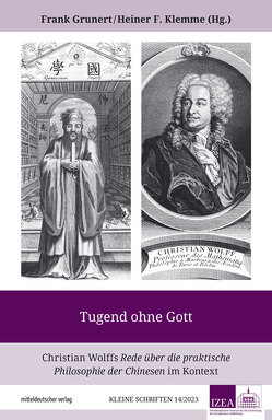 Tugend ohne Gott von Grunert,  Frank, Klemme,  Heiner F