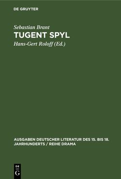 Tugent Spyl von Brant,  Sebastian, Roloff,  Hans-Gert