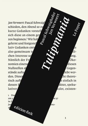 Tulipmania von Schwaighofer,  Pascal, Verwoert,  Jan