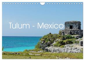 Tulum – Mexico (Wandkalender 2024 DIN A4 quer), CALVENDO Monatskalender von Polok,  M.