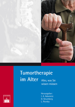 Tumortherapie im Alter von Adamietz,  I A, Strumberg,  D.