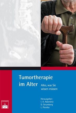 Tumortherapie im Alter von Adamietz,  I A, Pientka,  L., Strumberg,  D.