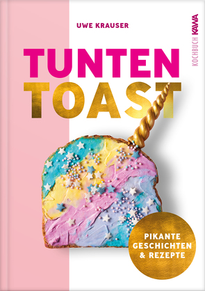 Tunten-Toast von Krauser,  Uwe