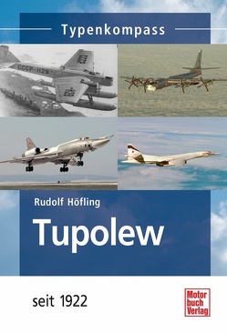 Tupolew von Höfling,  Rudolf