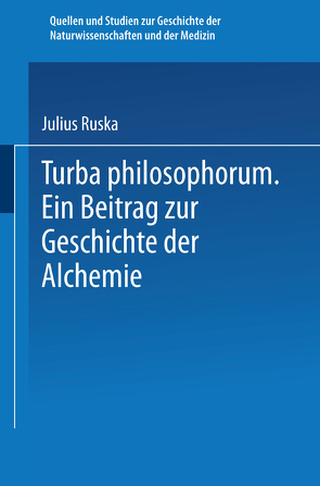 Turba Philosophorum von Ruska,  Julius