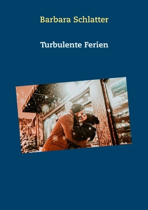 Turbulente Ferien von Schlatter,  Barbara