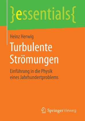 Turbulente Strömungen von Herwig,  Heinz
