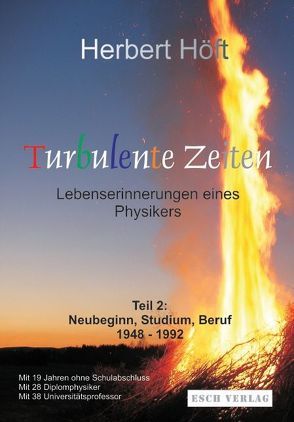 Turbulente Zeiten von Höft,  Herbert