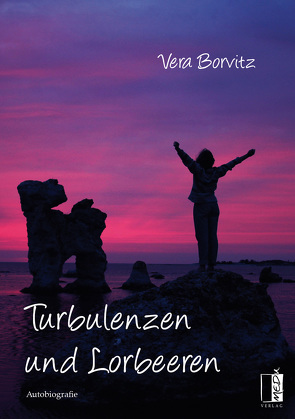 Turbulenzen und Lorbeeren von Borvitz,  Vera