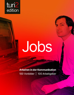 turi2 edition Jobs von Beyer,  Uwe C., Hagemann,  Anne-Nikolin, Trantow,  Markus, Turi,  Peter