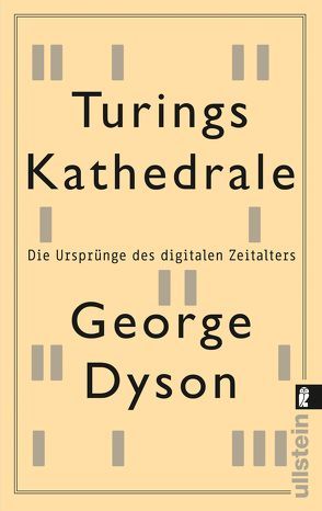 Turings Kathedrale von Dyson,  George, Siber,  Karl Heinz