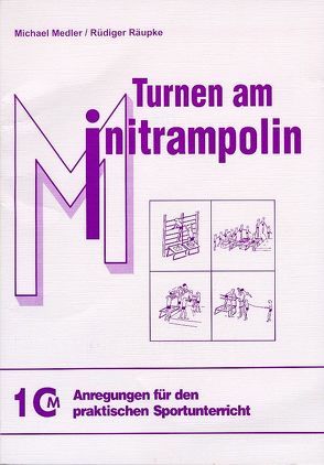 Turnen am Minitrampolin von Medler,  Michael, Räupke,  Rüdiger