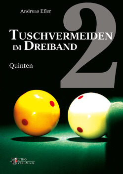 Tuschvermeiden im Dreiband Band 2 von Efler,  Andreas